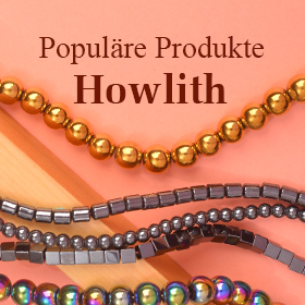 Populäre Produkte Howlith