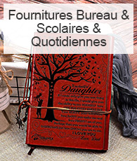 Fournitures Bureau & Scolaires & Quotidiennes