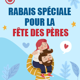Rabais spéciale pour la fête des pères