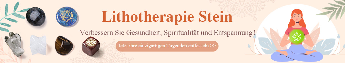 Lithotherapie Stein  Verbessern Sie Gesundheit, Spiritualität und Entspannung！ bis zu -75% Jetzt ihre einzigartigen Tugenden entfesseln >>