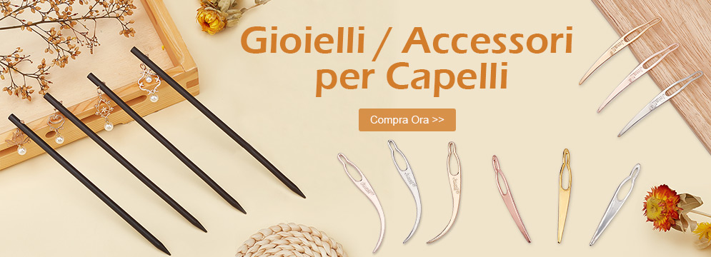 Gioielli / Accessori per Capelli
Compra Ora>>