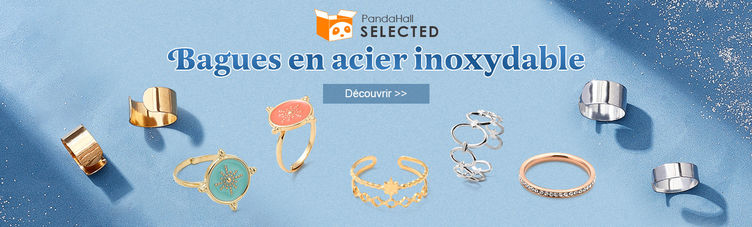 Bagues en acier inoxydable
Découvrir >>