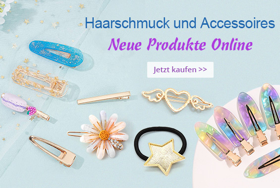 Haarschmuck und Accessoires
Neue Produkte Online
Jetzt kaufen>>