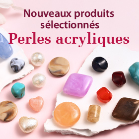 Perles acryliques sélectionnés