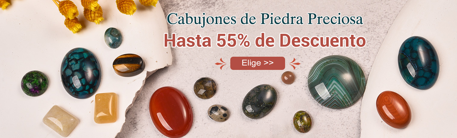 Cabujones de Piedra Preciosa
Hasta 55% de Descuento
Elige >>