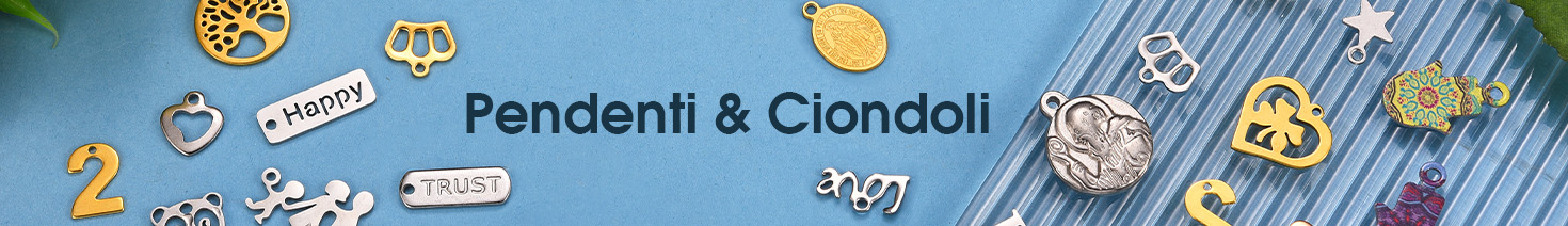 Pendenti & Ciondoli