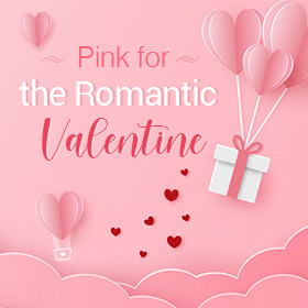 Pink for the Romantic Valentine